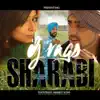 DJ Rags - Sharabi (feat. Manjit Sohi) - Single