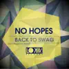 No Hopes - Back to SWAG - EP